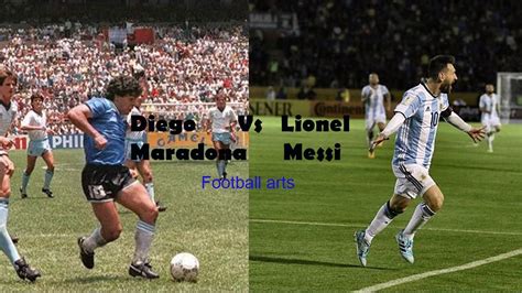 Diego Maradona Vs Lionel Messi Art Of Football Ultimate Dribbling And