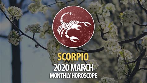 Scorpio 2020 March Monthly Horoscope HoroscopeOfToday