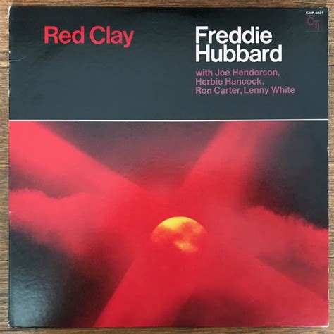 Freddie Hubbard - Red Clay (1982, Vinyl) | Discogs