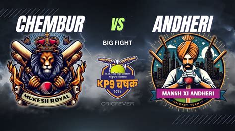 BIG FIGHT MUKESH ROYAL CHEMBUR Vs MANSH XI ANDHERI KP 9 CHASHAK 2024