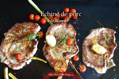 Échine de porc à la plancha recette simple et savoureuse Petits