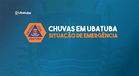 Ubatuba Decreta Situa O De Emerg Ncia Nas Reas Afetadas Pelas Chuvas