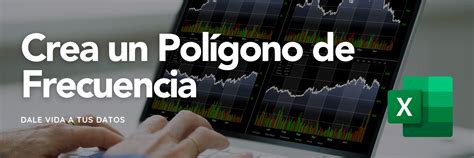 An Lisis De Datos Con Pol Gonos De Frecuencia En Excel