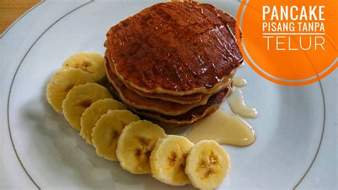 Pancake Pisang Telur Tanpa Tepung Sue Lawrence