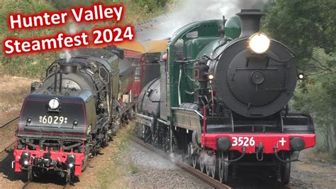 Hunter Valley Steamfest 2024 A Weekend Of Steam Trains With 3526