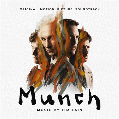 Munch Original Motion Picture Soundtrack Album De Tim Fain Spotify