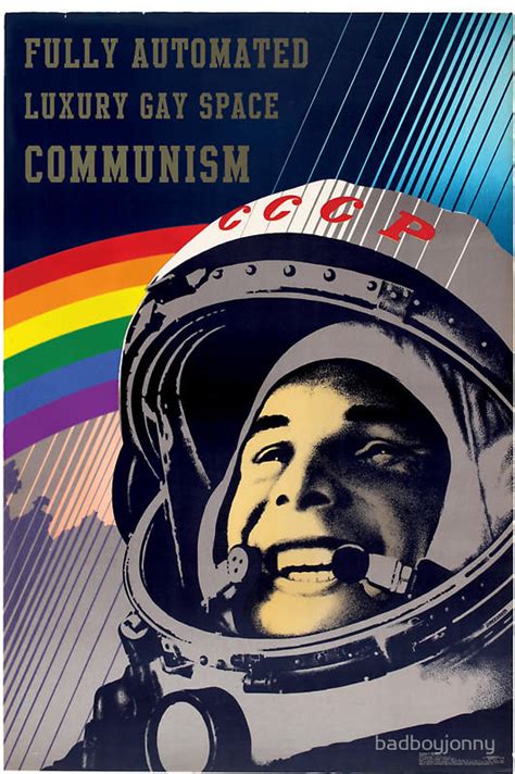 Poster Fully Automated Luxury Gay Space Communism Know Your Meme