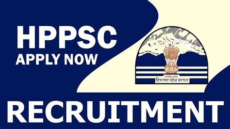 Hppsc Recruitment Salary Up To Per Month Check Post