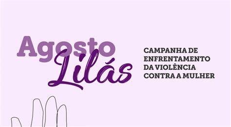 PBH realiza campanha Agosto Lilás foco no enfrentamento a violência