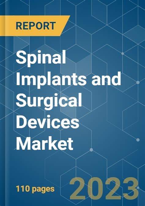 Spinal Implants And Surgical Devices Market Growth Trends COVID 19