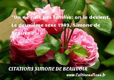 Citation Simone De Beauvoir Les Citations De Simone De Beauvoir