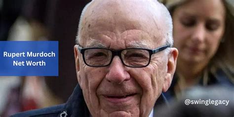 Rupert Murdoch Net Worth Who Is Rupert Murdoch