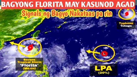 Bagyong Florita May Kasunod Na Weather Update Today August 24 2022a M