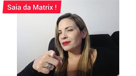 Saia Da Matrix E Tenha A Vida Que Voc Deseja Youtube