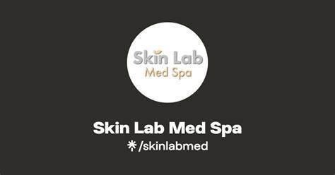 Skin Lab Med Spa Instagram Facebook TikTok Linktree