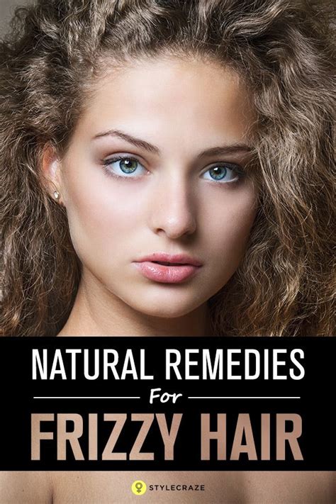 14 Home Remedies For Frizzy Hair Frizzy Hair Remedies Thick Hair Remedies Dry Frizzy Hair