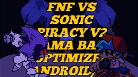 FNF Vs Sonic Piracy V2 Gama Baja Optimized Android Pc YouTube