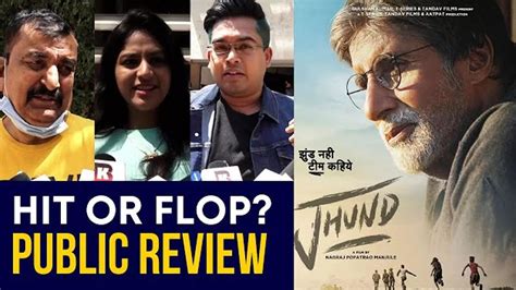 Jhund Public Review Of Amitabh Bachchan Akash Thosar And Nagraj