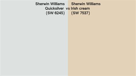 Sherwin Williams Quicksilver Vs Irish Cream Side By Side Comparison