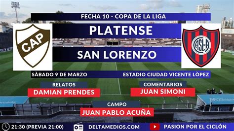 🔴 Platense San Lorenzo En Vivo 🔴 Fecha 10 Copa De La Liga Youtube