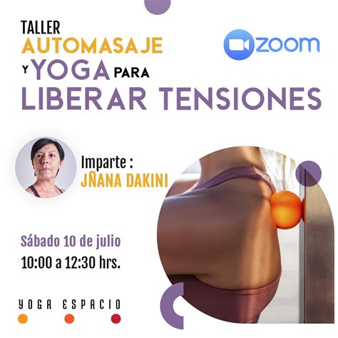 Taller Automasaje Y Yoga Para Liberar Tensiones Yoga Espacio