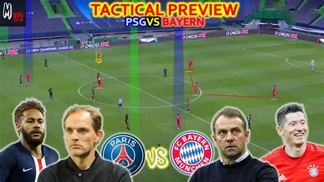 Psg Vs Bayern Munich Tactical Preview Who Will Win The Champions