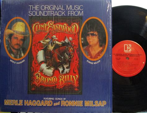 Bronco Billy Soundtrack Ronnie Milsap Merle Haggard Merle W Clint