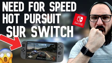 NEED FOR SPEED HOT PURSUIT SUR SWITCH YouTube