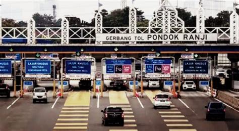 Tarif Jalan Tol JORR Akses Tanjung Priok Dan Pondok Aren Ulujami Naik