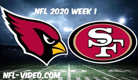 Arizona Cardinals Vs San Francisco Ers Full Game Highlights Nfl