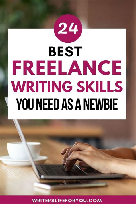 24 Best Freelance Writing Skills You Need To Succeed As A Beginner