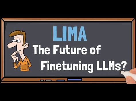 LIMA From Meta AI Less Is More For Alignment Of LLMs YouTube