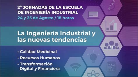 La Ingenier A Industrial Y Las Nuevas Tendencias Jornadas Escuela