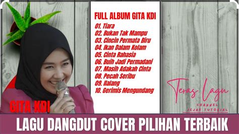 FULL ALBUM GITA KDI COVER LAGU TERBAIK 2023 YouTube