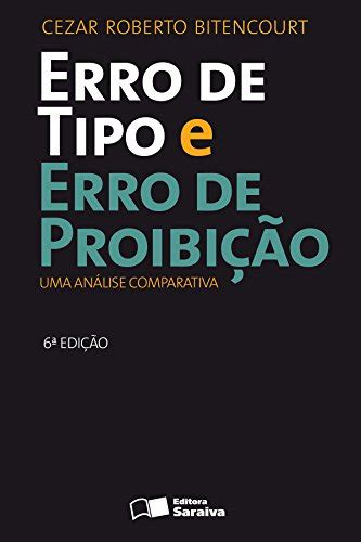 Pdf Erro De Tipo E Erro De Proibi O Saraiva Conte Do