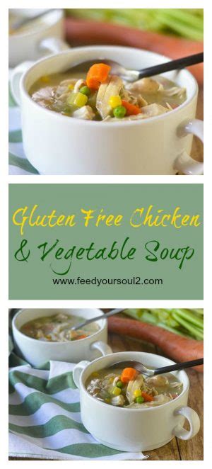 Gluten Free Creamy Chicken Vegetable Soup Feed Your Soul Too