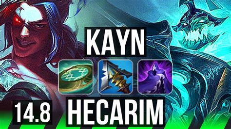 Kayn Vs Hecarim Jgl 69 Winrate 7 Solo Kills Legendary 1532