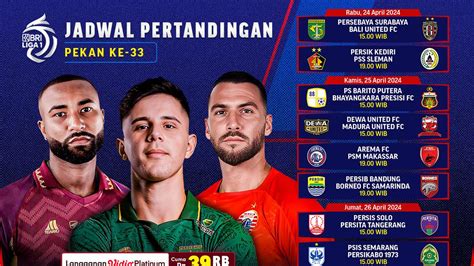 Jadwal Siaran Langsung BRI Liga 1 2023 2024 Pekan 33 Di Vidio 24 26