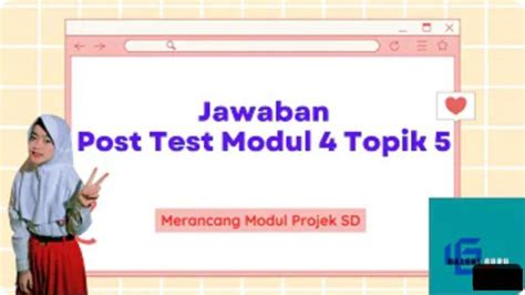 soal kunci jawaban post test modul    komponen inti