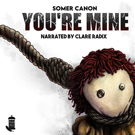 You Re Mine By Somer Canon Audiobook Audible Au