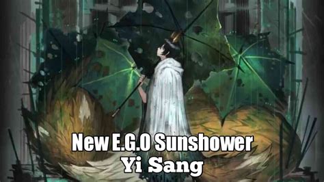 Limbus Company New E G O Yi Sang Sunshower Youtube