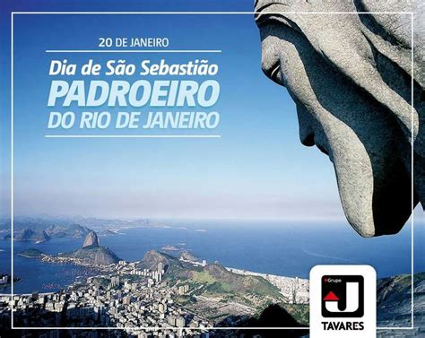 Dia 20/01 É Feriado No Rj - Hoje 20/01 o Rio de Janeiro comemora o feriado de seu padroeiro São ...