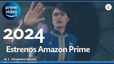 Estrenos 2024 Amazon Prime Video YouTube