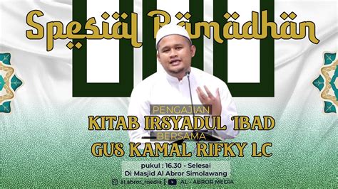 LIVE PENGAJIAN KITAB IRSYADUL IBAD BERSAMA GUS RIFKI YouTube