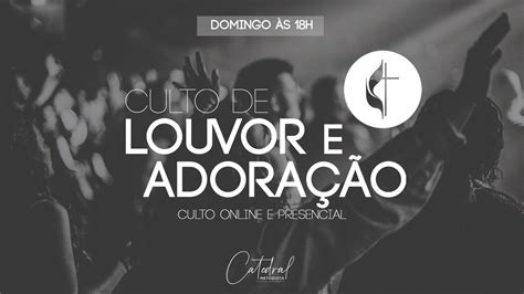 Culto De Louvor E Adora O Presencial Sympla