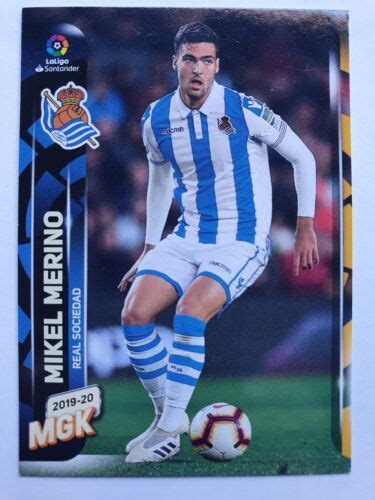 282 MIKEL MERINO Real Sociedad MGK La Liga 2019 20 PANINI Card EBay