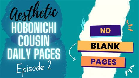 Aesthetic Hobonichi Cousin Daily Pages Episode Youtube