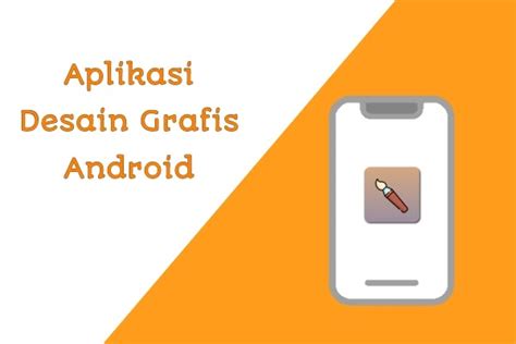 10 Aplikasi Desain Grafis Terbaik Untuk Android Glance Arena