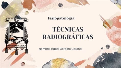 Tecnicasradiograficaspptx