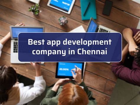 Best App Development Company In Chennai Smarther